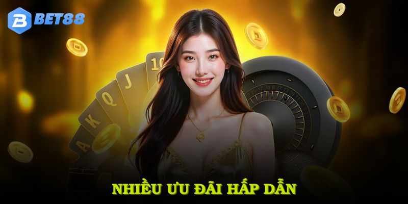 Nhiều ưu đãi hấp dẫn