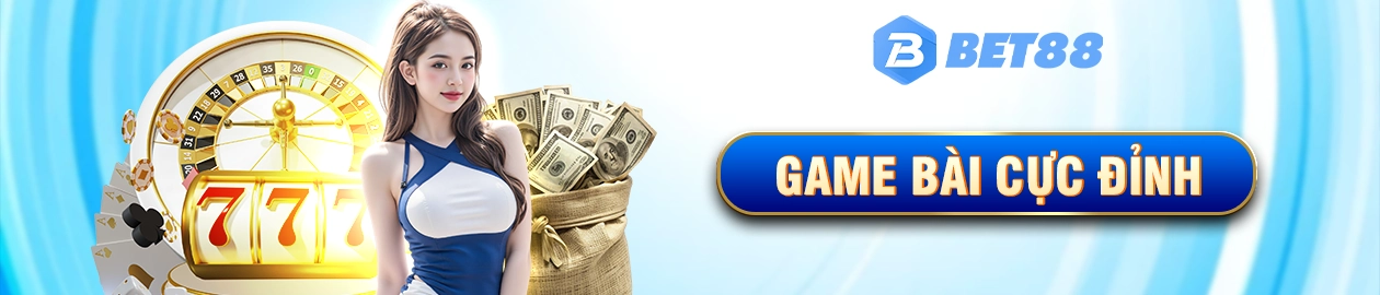 Game bài cực đỉnh
