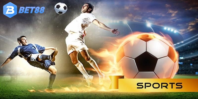 Bật mí chiến thuật cá cược đỉnh cao khi tham gia sảnh Thể thao bet88