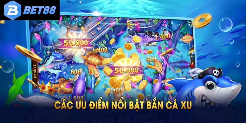 Khám phá các ưu điểm nổi bật bắn cá xu tại ABC