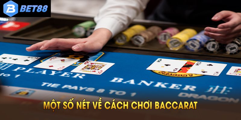Quy trình cách chơi baccarat cơ bản hội viên nên tham khảo